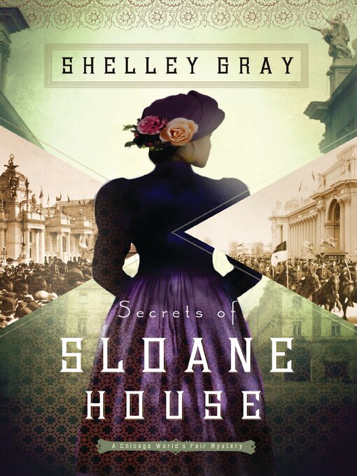Title details for Secrets of Sloane House by Shelley Gray - Available